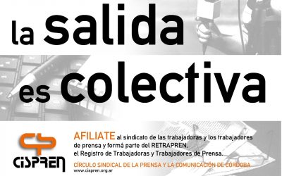 La salida es colectiva: la importancia de afiliarse al sindicato