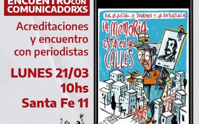 24M: «Por la Justicia, la soberanía y la democracia, la memoria está en la calle»