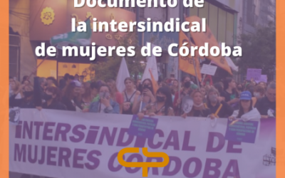 Córdoba no se calla – Documento de la intersindical de mujeres de Córdoba