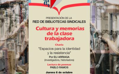 Las Bibliotecas Sindicales en la Feria del Libro 2022: «Cultura y memorias de la clase trabajadora»