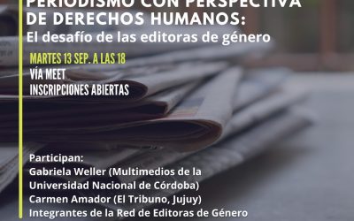 Conversatorio «Periodismo con perspectiva de derechos humanos: El desafío de las editoras de género»