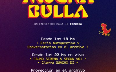 Festival “Mucha Bulla: un encuentro para la escucha”