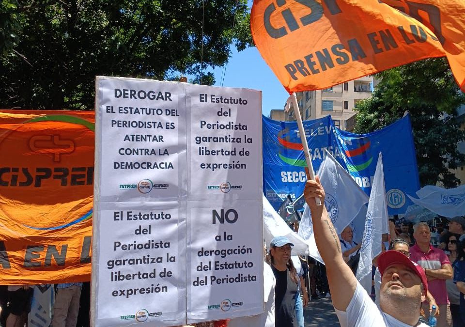Cispren: En las calles en rechazo a la Reforma Laboral y en defensa del Estatuto del Periodista Profesional 