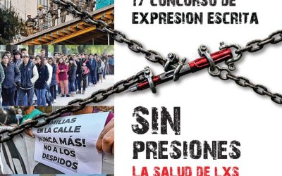 17° Edición del Concurso de Expresión Escrita «Sin Presiones. La salud de lxs trabajadorxs»