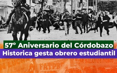 El legado del Cordobazo sigue vigente