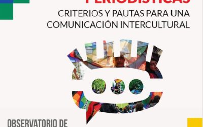Guía de Prácticas Periodísticas: criterios y pautas para una comunicación intercultural